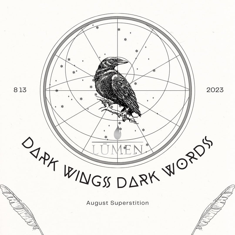 Dark Wings Dark Words August 2023 Superstition by LŪMEN