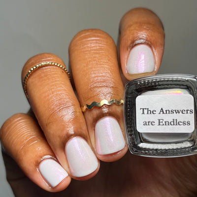 The Answers are Endless | Garden Path Lacquers